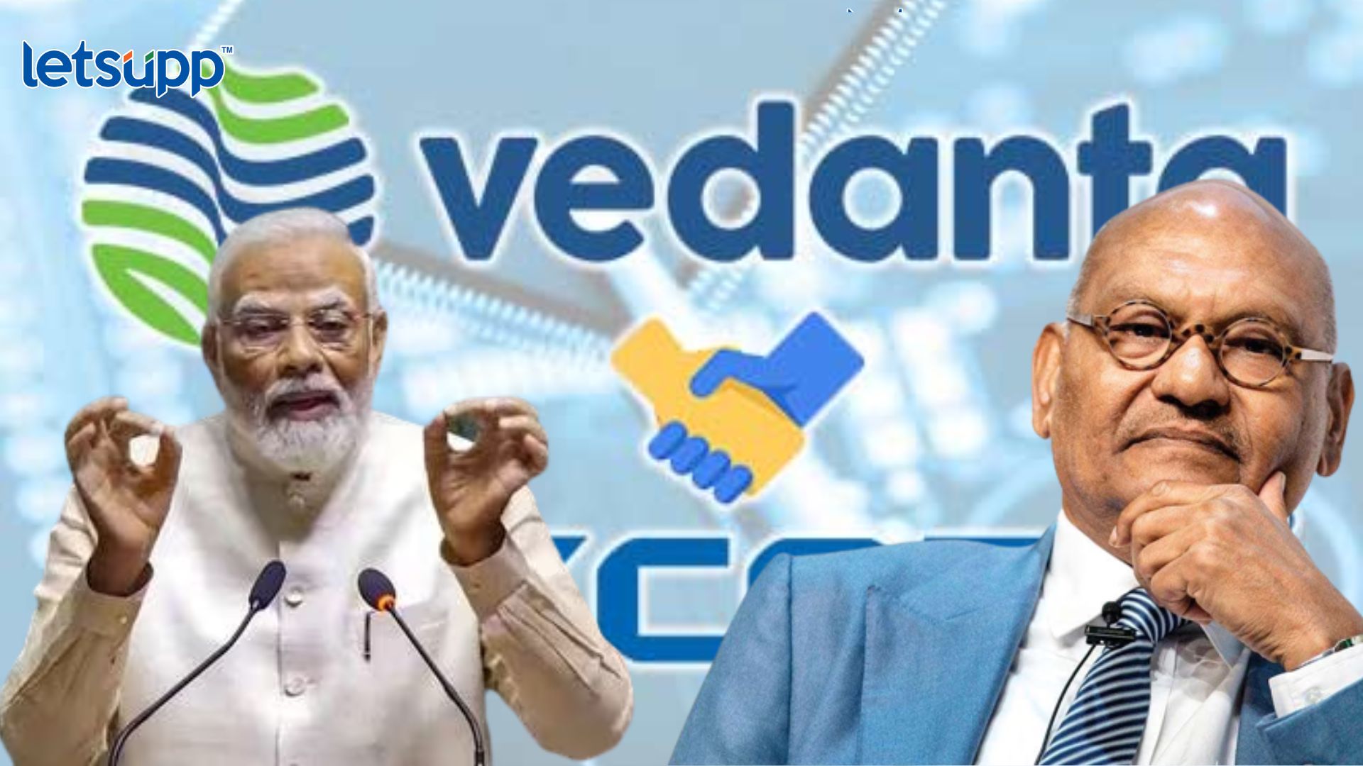 वेदांता-फॉक्सकॉनला ग्रहण; मोदी-अग्रवाल संबंधात मिठाचा खडा, गुजरातमध्ये मोठा धक्का मिळणार? Letsupp Image (1)