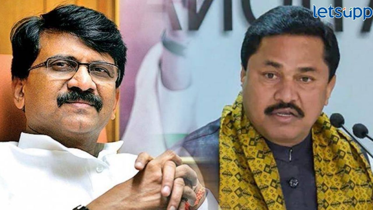 सांगलीचा तिढा वाढला! "संजय राऊत मर्यादा पाळा"; नाना पटोलेंनी थेट खडसावलं