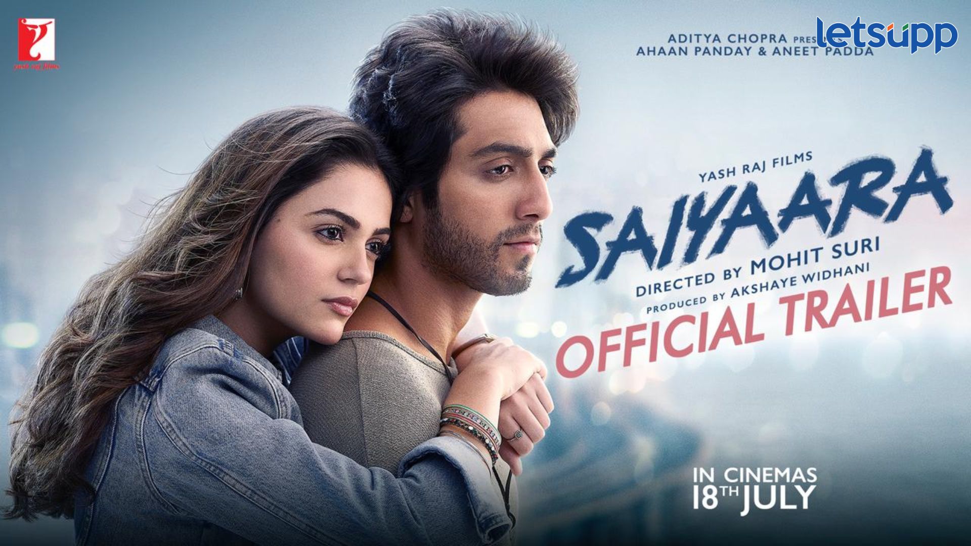 Saiyaara Trailer Released