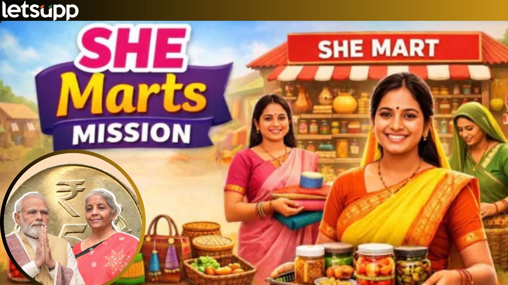 SHE Marts : बजेटमध्ये घोषित झालेलं SHE Marts मिशन काय? काय विकता येणार, अर्ज कसा करायचा?