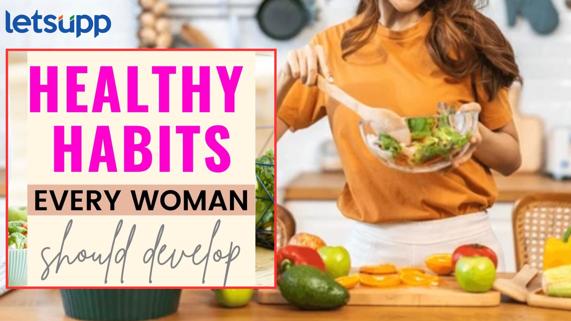 Video : महिलांनी 70 टक्के समस्या टाळण्यासाठी अवश्य फॉलो कराव्यात अशा 4 सवयी